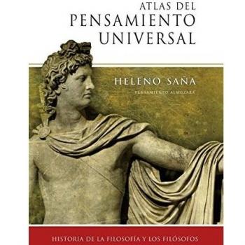 Atlas del pensamiento universal: Historia de la filosofía y los filósofos
