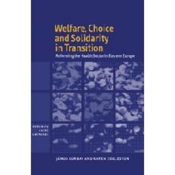 Reforma del Sector Salud en Europa del Este: Bienestar, Elección y Solidaridad (Lecciones de Federico Caffè) - Tapa Dura