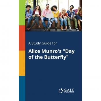 Alice Munro's Day of the Butterfly Study Guide: Comprehensive Analysis and Insights