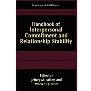 Interpersonal Commitment and Relationship Stability Handbook: Insights on Individual Differences
