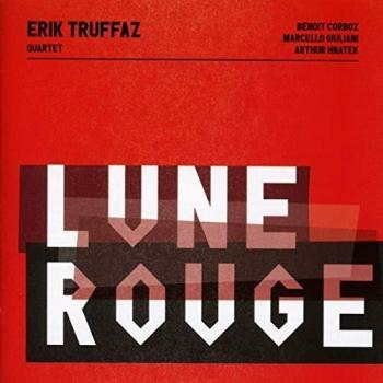 Erick Truffaz - Lune Rouge