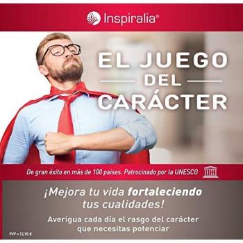 El juego del carácter: ¡MEJORA TU VIDA FORTALECIENDO TUS CUALIDADES!
