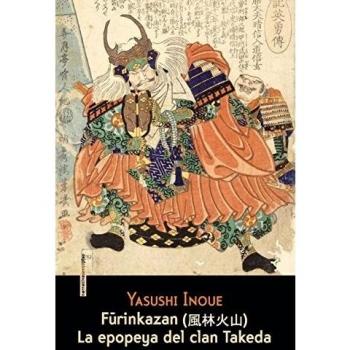 Furinkazan: La epopeya del clan Takeda