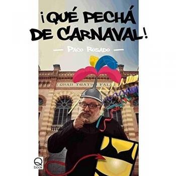 ¡Qué pechá de carnaval!