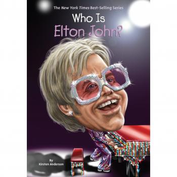 Who Is Elton John?