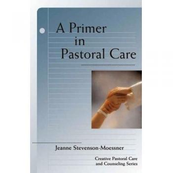 A Primer on Pastoral Care