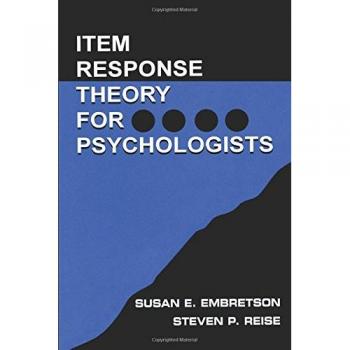 Item Response Theory: Item Response Theory for Psychologists