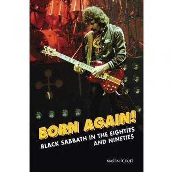 Born Again!: Black Sabbath in the Eighties & Nineties