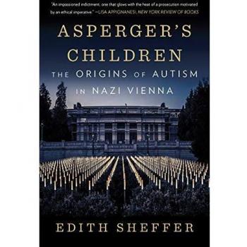 Asperger's Children: The Origins of Autism in Nazi Vienna - A Historical Analysis of Autism and its Roots