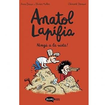 Anatol Lapifia Vol.3 Ningú A La Vista!: Ningún a la vista!
