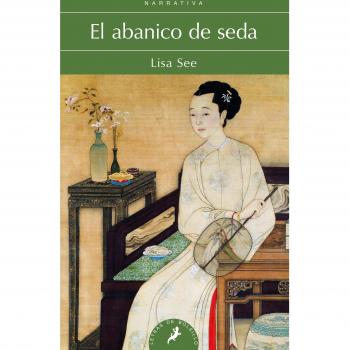 El abanico de seda -LB- - Lisa See