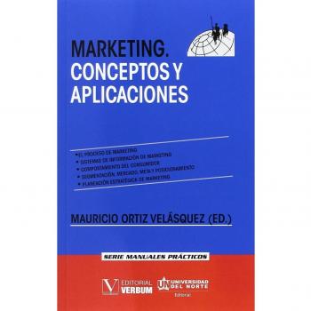 MARKETÍNG CONCEPTOS Y APLICACIONES