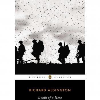 Death of a Hero: A Penguin Classic by Richard Aldington