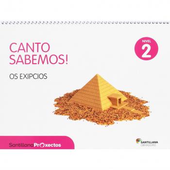 CANTO SABEMOS NIVEL 2 OS EXIPCIOS - 9788499721552