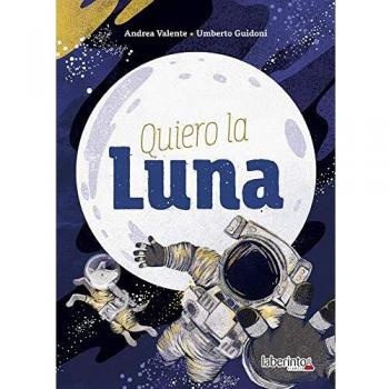 Quiero la Luna
