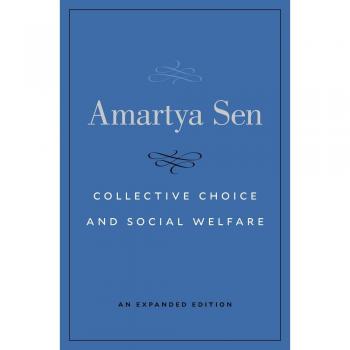 Sen, A: Collective Choice and Social Welfare