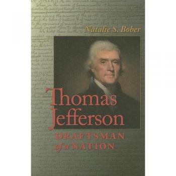 Thomas Jefferson: Draftsman of a Nation