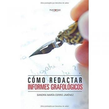 Cómo redactar informes grafológicos - Cerro Jimenez Sandra Maria