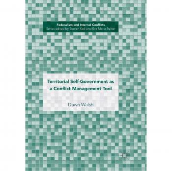 Territorial Self-Government as a Conflict Management Tool