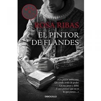 El pintor de Flandes - Rosa Ribas