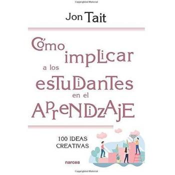 Como Implicar A Los estudiantes en El AP: 100 ideas creativas: 222