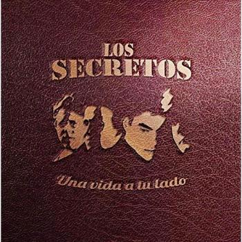 Los Secretos - Una Vida A Tu Lado