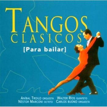 Tangos Clasicos Para Bailar Vol. II