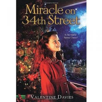 Miracle on 34th Street: A Heartwarming Christmas Storybook for Children