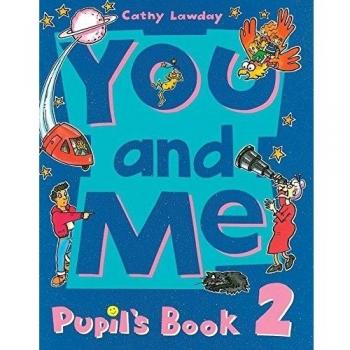 You and Me 2. Pupil's Book