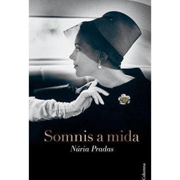 Somnis a mida - Núria Pradas
