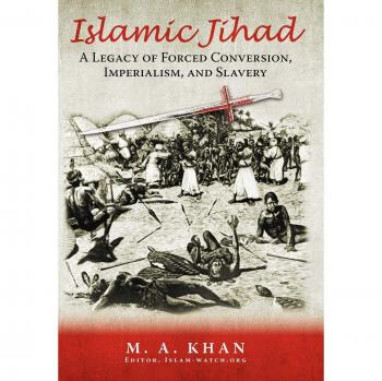 Islamic Jihad: The Historical Impact of Forced Conversion and Imperialism by M. A. Khan