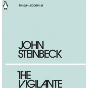 The Vigilante: John Steinbeck