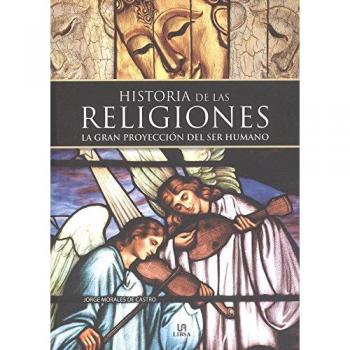 Historia de las Religiones: La Gran Proyección del Ser Humano