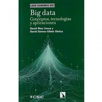 Big Data: Conceptos, tecnologías y aplicaciones: 108