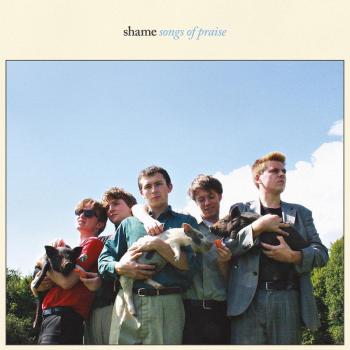 Shame - Songs Of Praise - Black Vinyl - Shrink 2018 UK vinyl LP DOC144