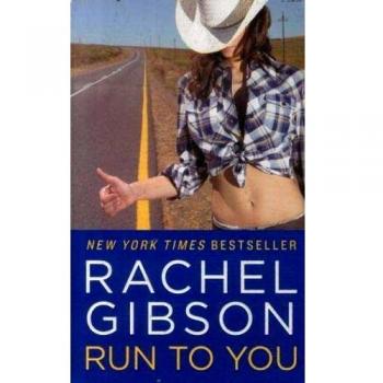 Rachel Gibson - Run To You (Good Condition Book)