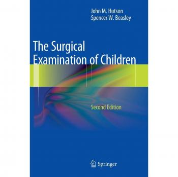 The Surgical Examination of Children
