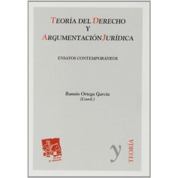 Teoría del Derecho y Argumentación jurídica