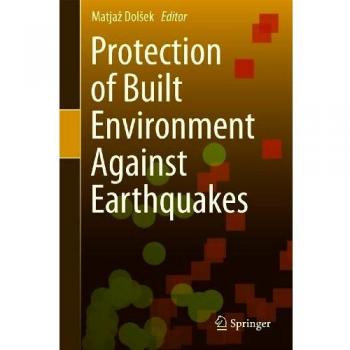 Protection of Built Environment Against Earthquakes