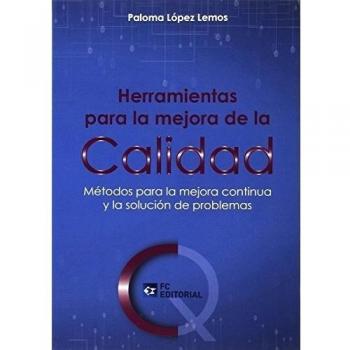 Herramientas para la mejora de la calidad