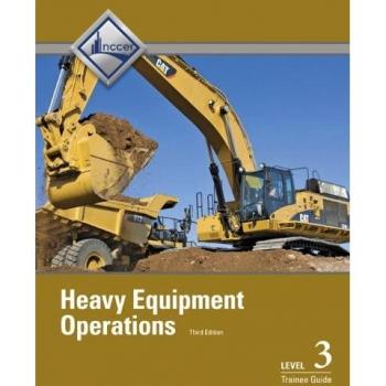 Heavy Equipment Operations Level 3 Trainee Guide