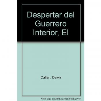 Despertar del Guerrero interior, el