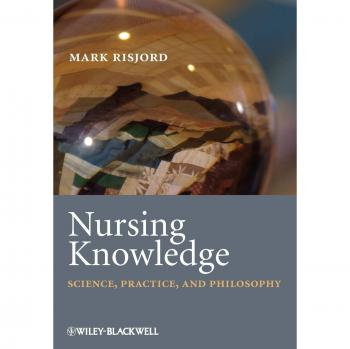 Nursing Knowledge: Science, Practice, and Philosophy - Comprehensive Guide for Nursing Professionals