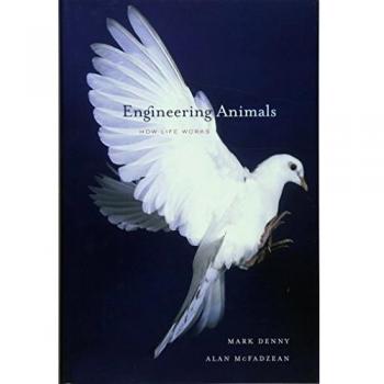 Engineering Animals: How Life Works