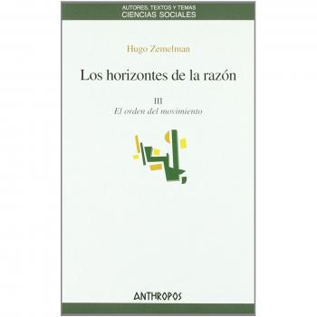 Horizontes De La Razón III