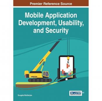 Desarrollo de Aplicaciones Móviles, Usabilidad y Seguridad (Avances en Multimedia y Tecnologías Interactivas)