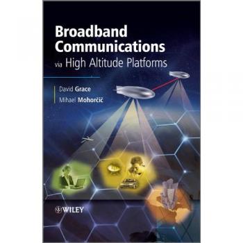 Broadband Communications via High Altitude Platforms