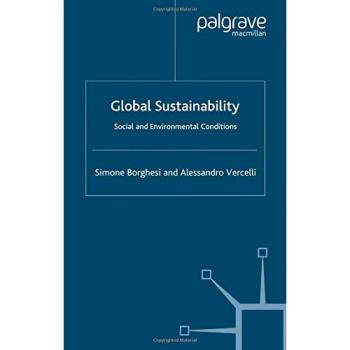 Global Sustainability: Social and Environmental Conditions