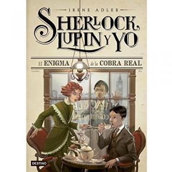 El enigma de la cobra real: Sherlock, Lupin y yo 7 - Irene Adler