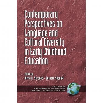 Contemporary Perspectives on Language and Cultural Diversity in Early Childhood Education Book